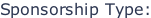 Sponsorship Type: